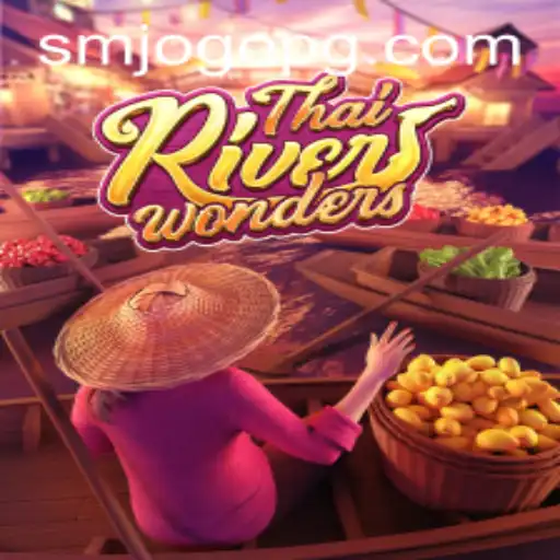 Descubra as Maravilhas do Jogo ThaiRiverWonders
